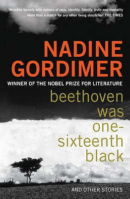 Beethoven Was One-Sixteenth Black: And Other Stories